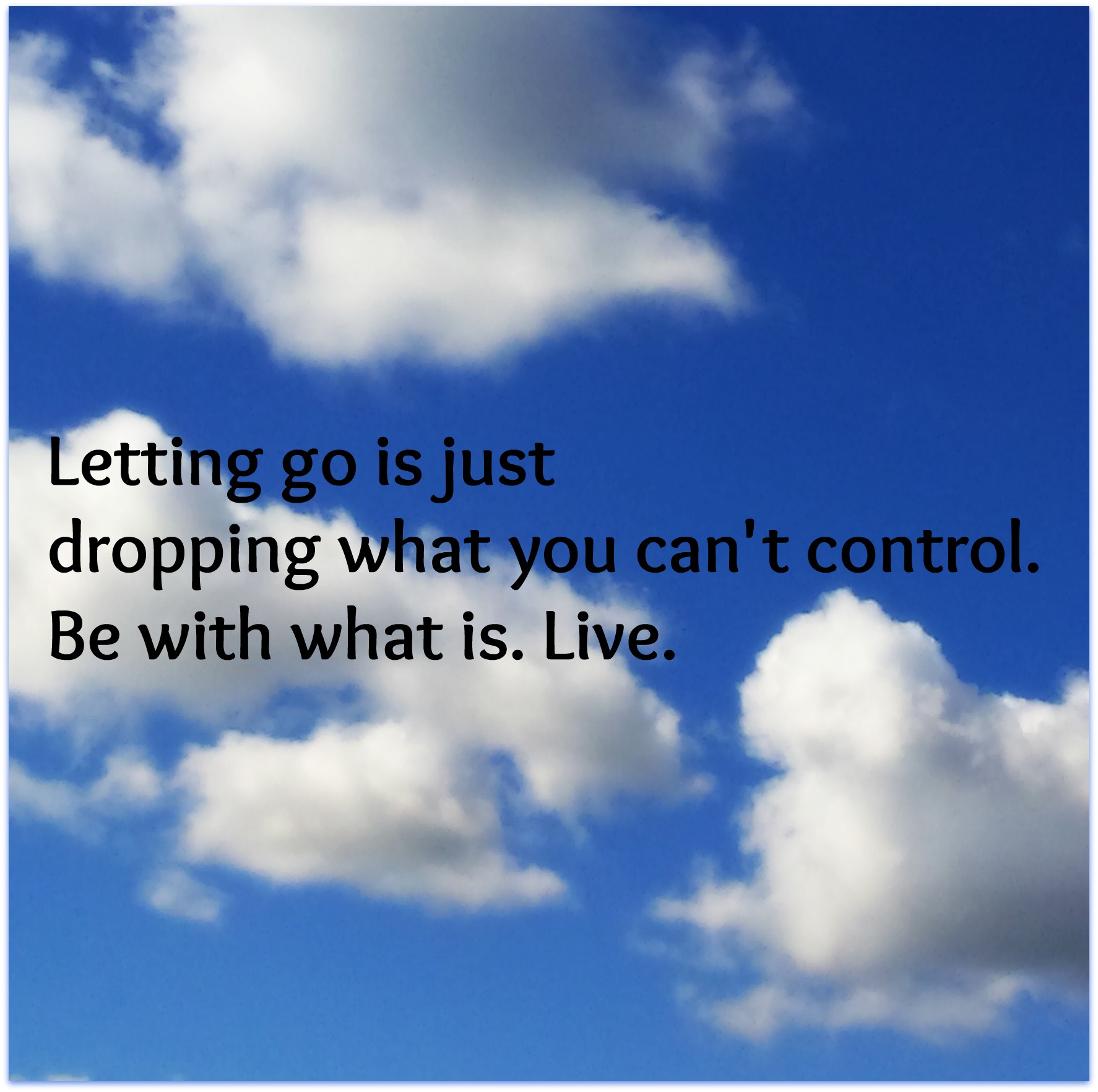 Essential Principles, Practices and Panaceas, A – Z: Letting Go – The ...